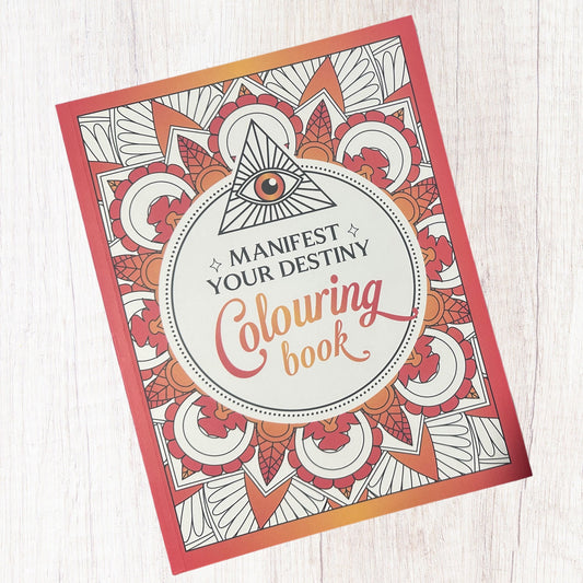 Manifest Your Destiny Colouring Book