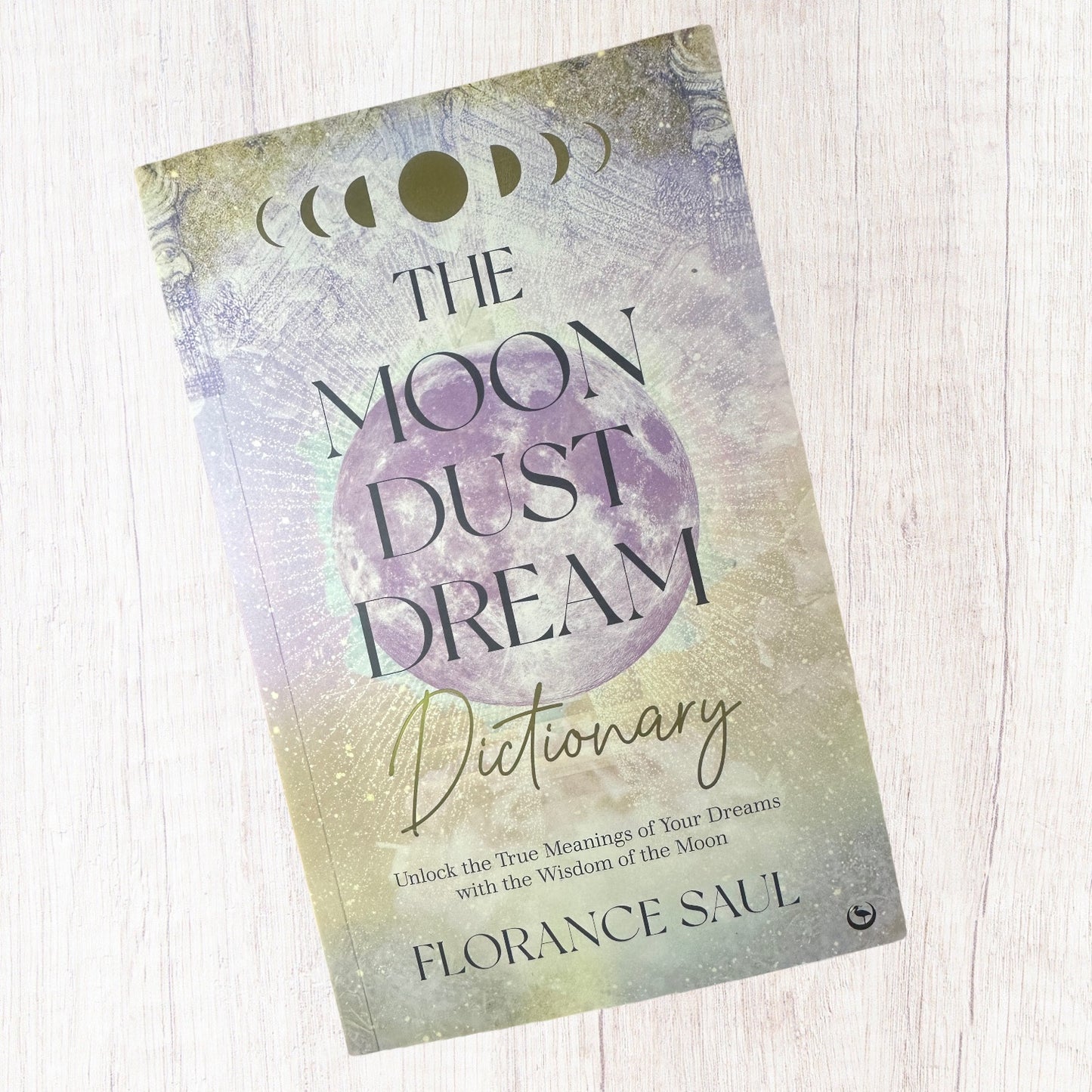 The Moon Dust Dream Dictionary