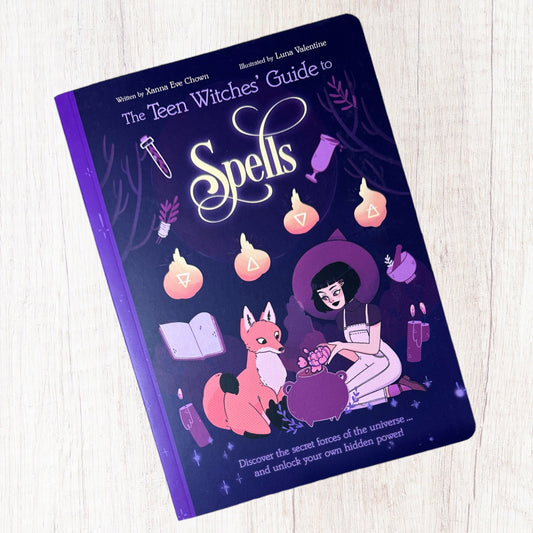 The Teen Witches Guide To Spells